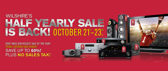 Wilshire’s Half Yearly Sale: October 21st, 22nd and 23rd